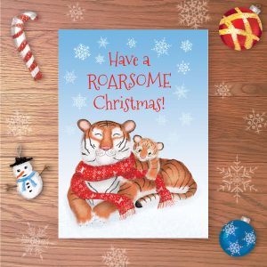 Greetings card with a cute mother and baby tiger, with Have ROARSOME Christmas written above.